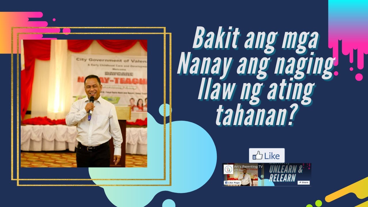 PARENTING: Bakit ang mga Nanay ang naging ilaw ng tahanan? | Art's ParentingTV | Pinoy Parenting