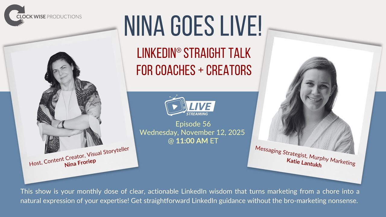 Nina Goes Live w/ Katie Lantukh! LI Straight Talk for Coaches + Creators