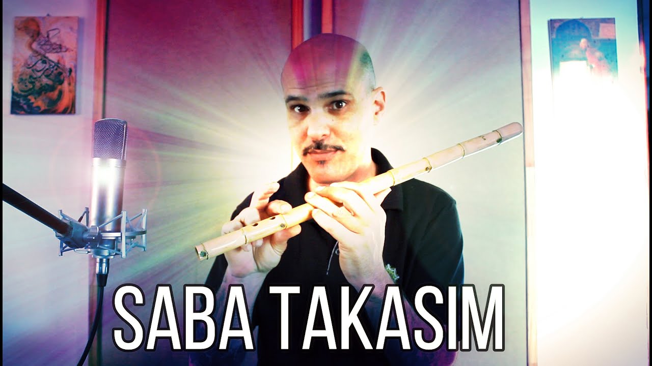 Ney - Saba Makam / Takasim How to Play It Right