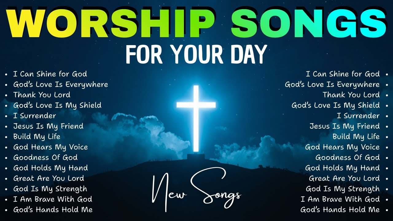 I Can Shine for God 🌟 Motivational Christian Songs 🔥 Worship to Strengthen Your Faith