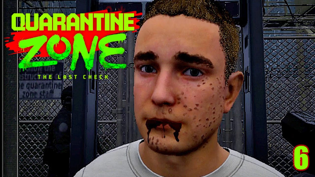 Выжившие проносят Запрещенку ► Quarantine Zone: The Last Check #6