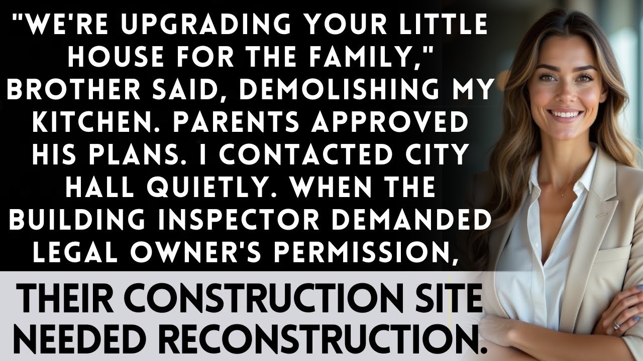 Brother's Family Started Renovating My House — Until Building Permits Required Owner's Signature...