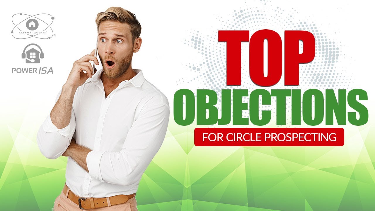 Top Objections For Circle Prospecting • PowerISA