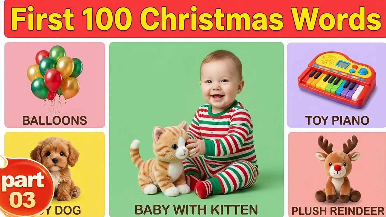 First 100 Christmas Words 🎁 | Gifts, Toys & Winter Clothes for Toddlers
