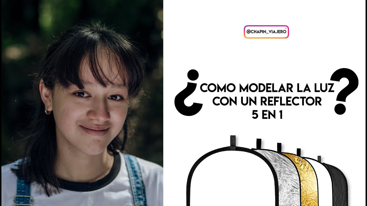 ¡Cómo usar un REFLECTOR 5 en 1 de la manera correcta!