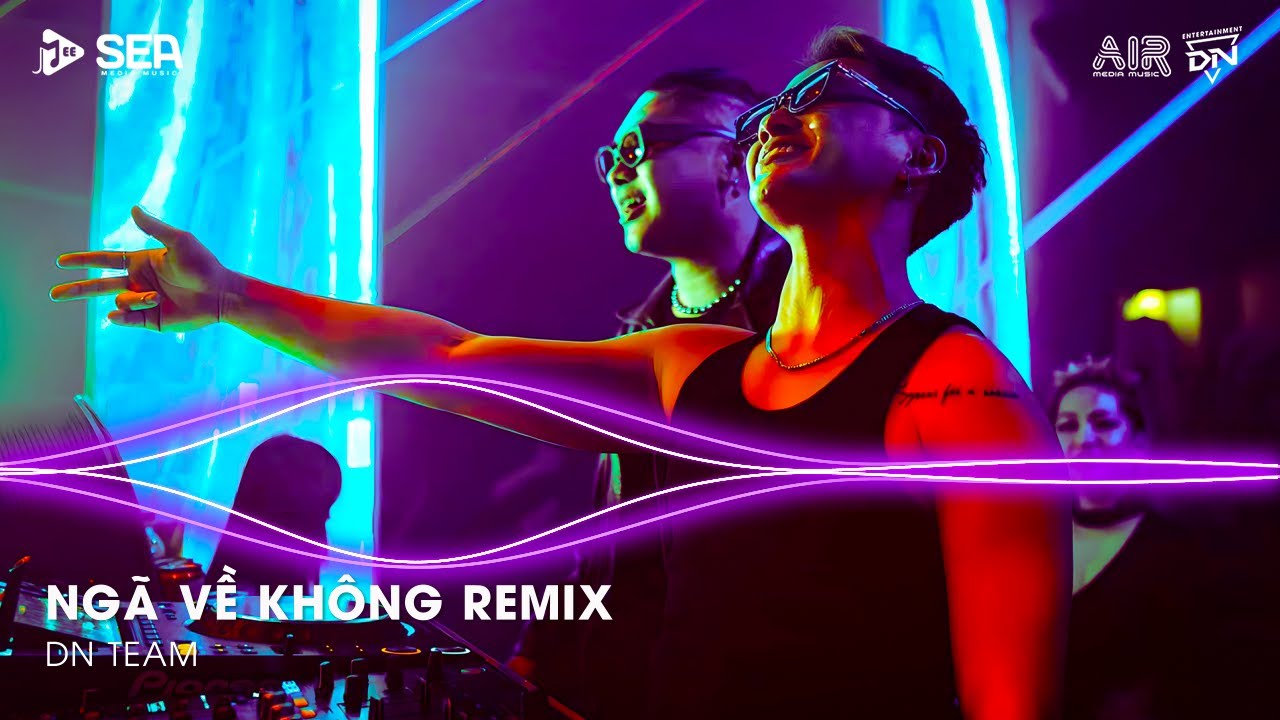 Ngã Về Không Remix TikTok, Lời Hứa Khi Xưa Em Quên Rồi Hay Chưa Remix | Nhạc Remix TikTok Triệu View