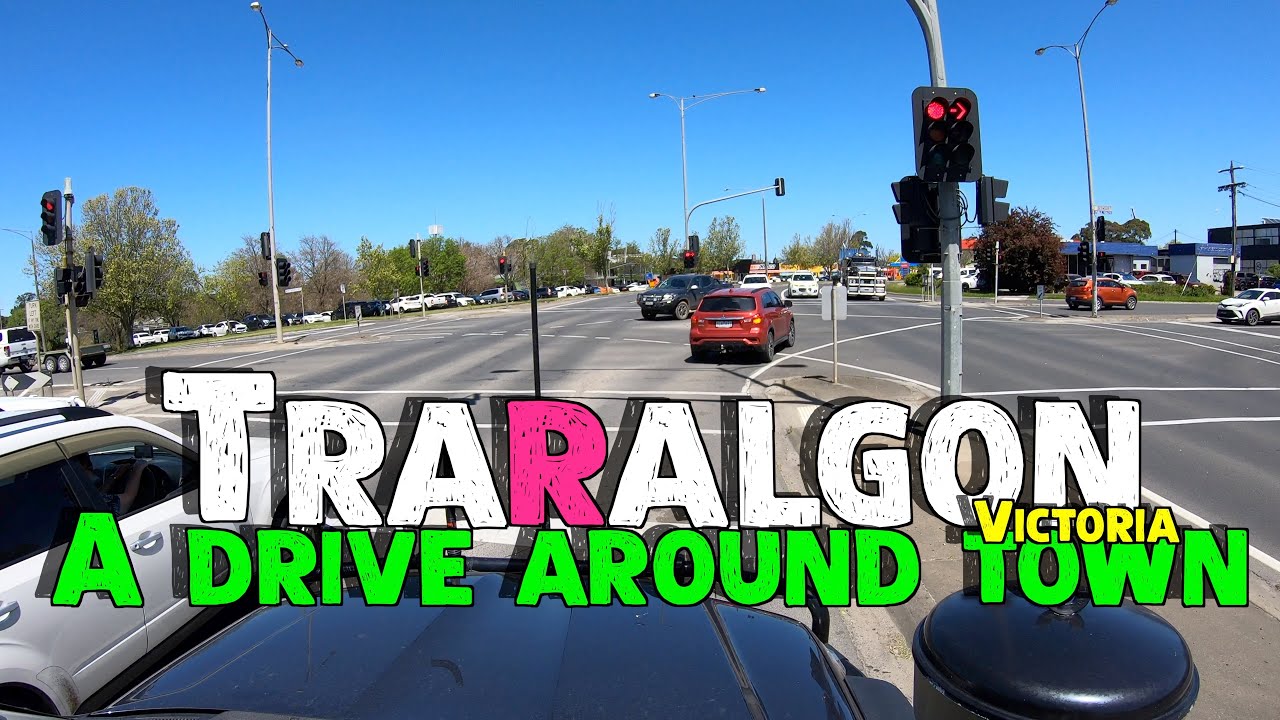 Traralgon Victoria ~ a drive around town