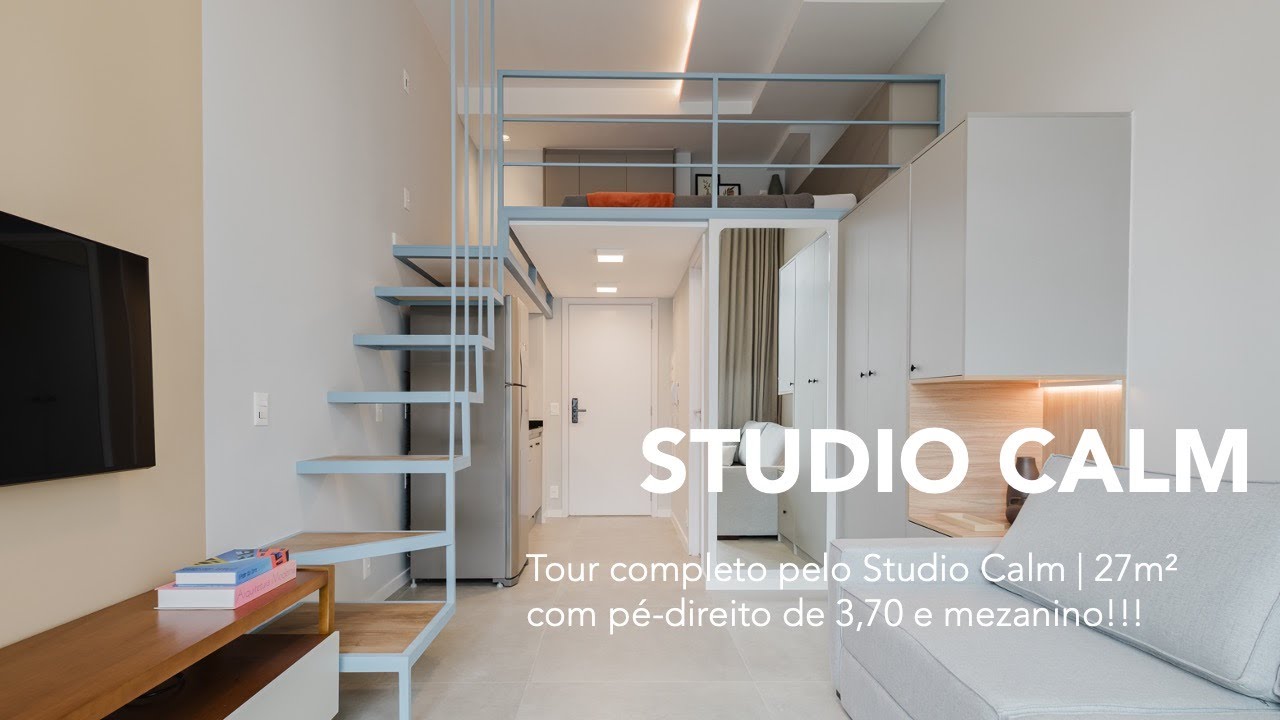 Tour completo pelo Studio Calm | 27m² com pé-direito de 3,70 e mezanino!!!