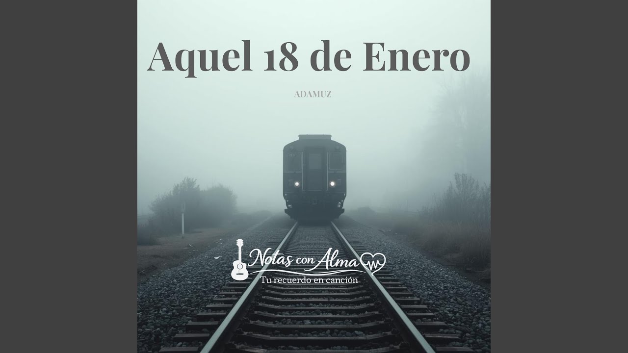 Aquel 18 de Enero