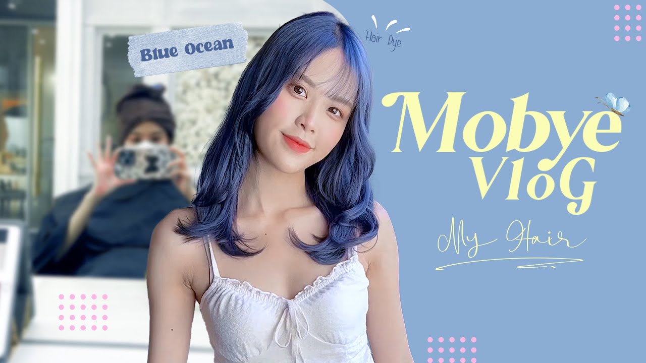 MOBYe Vlog.01 : My Hair 🦋ทำสีผมสีน้ำเงิน / ทำสีผมแฮร์พีชเอง💙