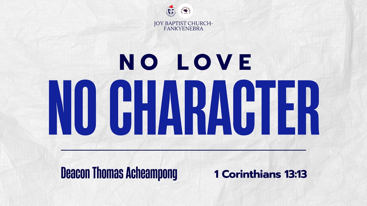 No Love, No Character