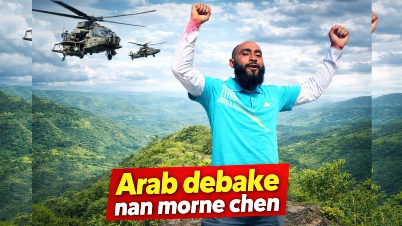 MEZANMI🙆‍♂️‼️Arab debake nan MORNE CHEN😳Gwo tansyon bagay yo melanje 