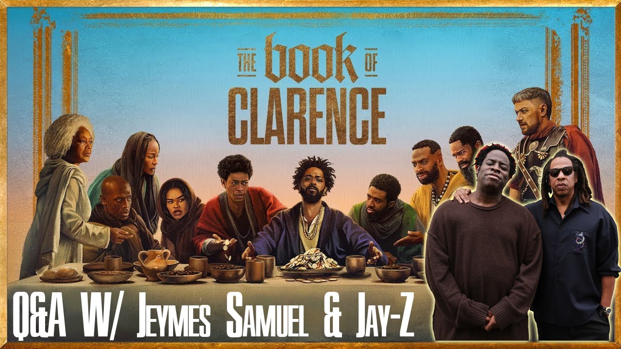 THE BOOK OF CLARENCE Q&A With Jeymes Samuel & Jay-Z
