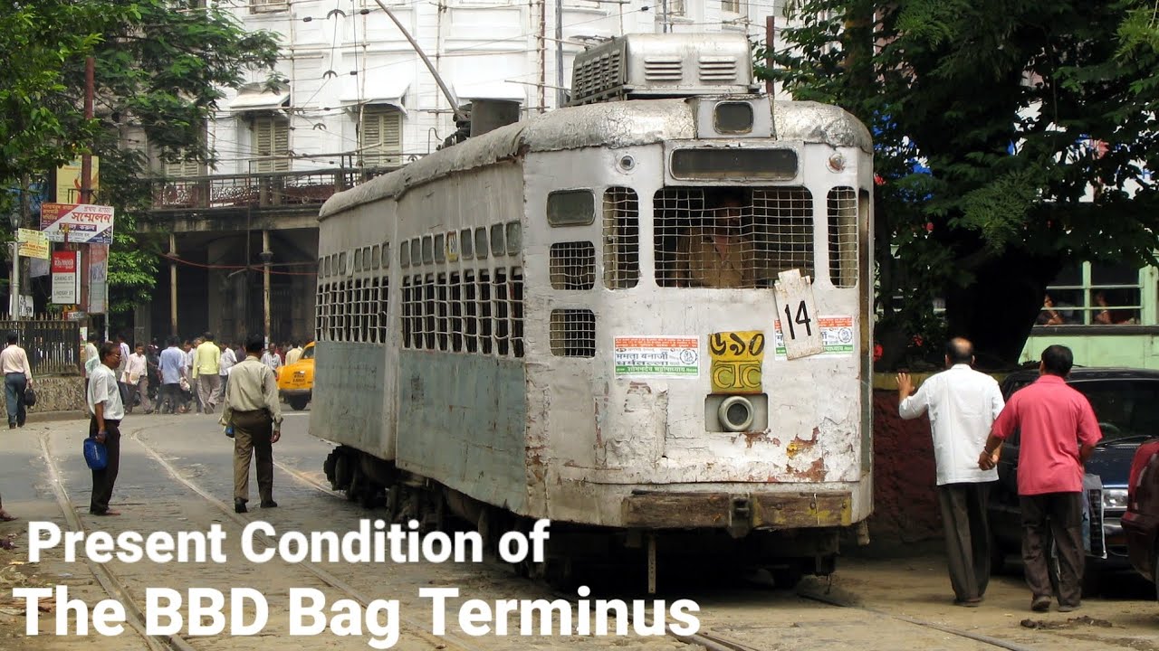 Present Condition of The BBD Bag Terminus || Tram Talks #40 