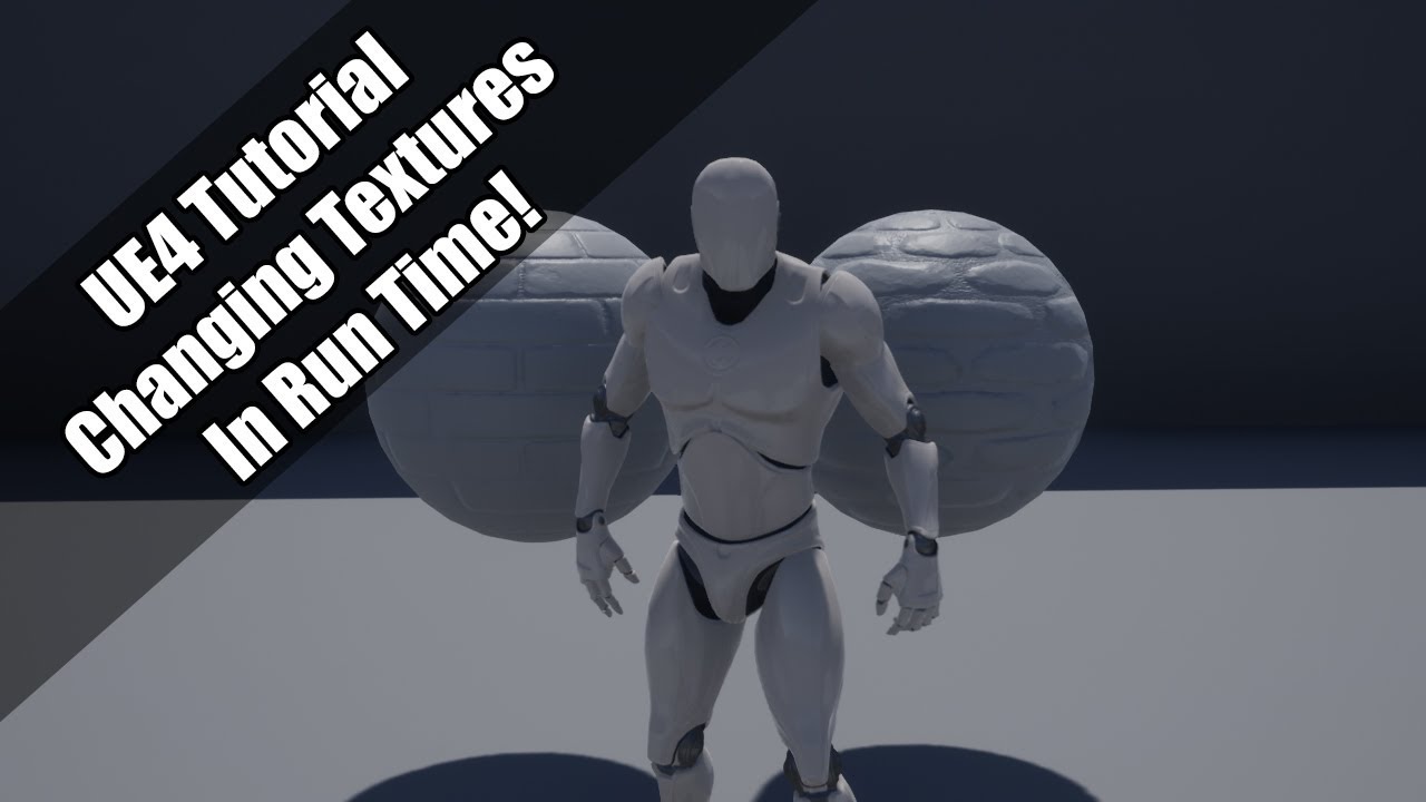 UE4 - Tutorial - Change Textures at Run Time