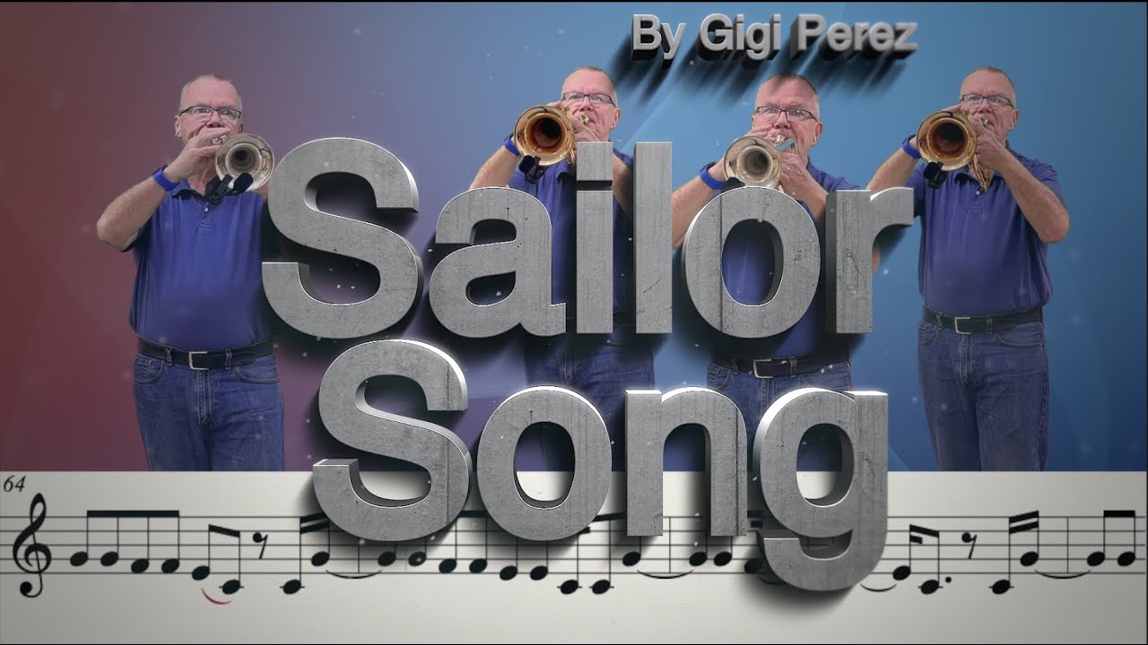 Sailor Song, by Gigi Perez (Trumpet Cover)