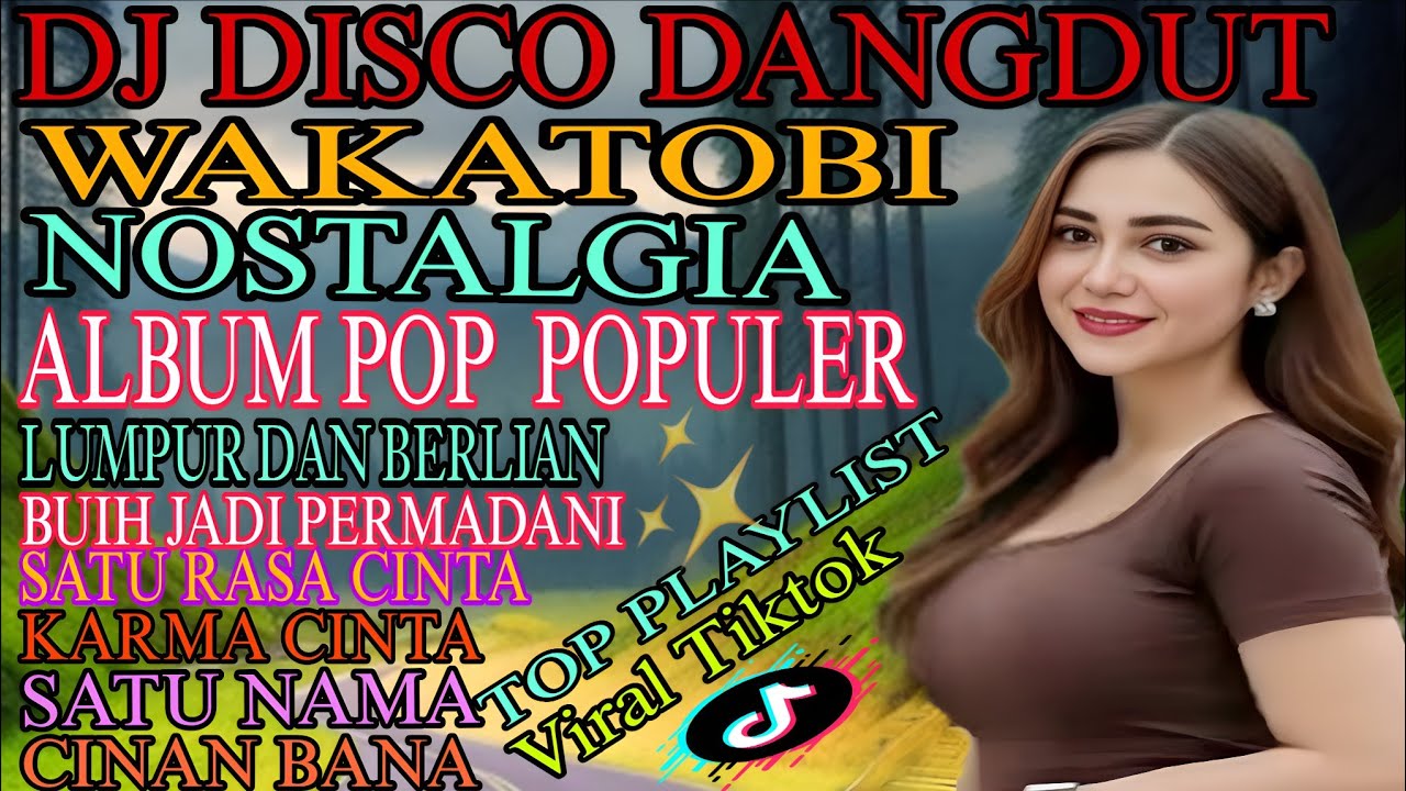 NOSTALGIA ALBUM POP KENANGAN POPULER‼️DJ DISCO DANGDUT TRENDING VIRAL TIKTOK