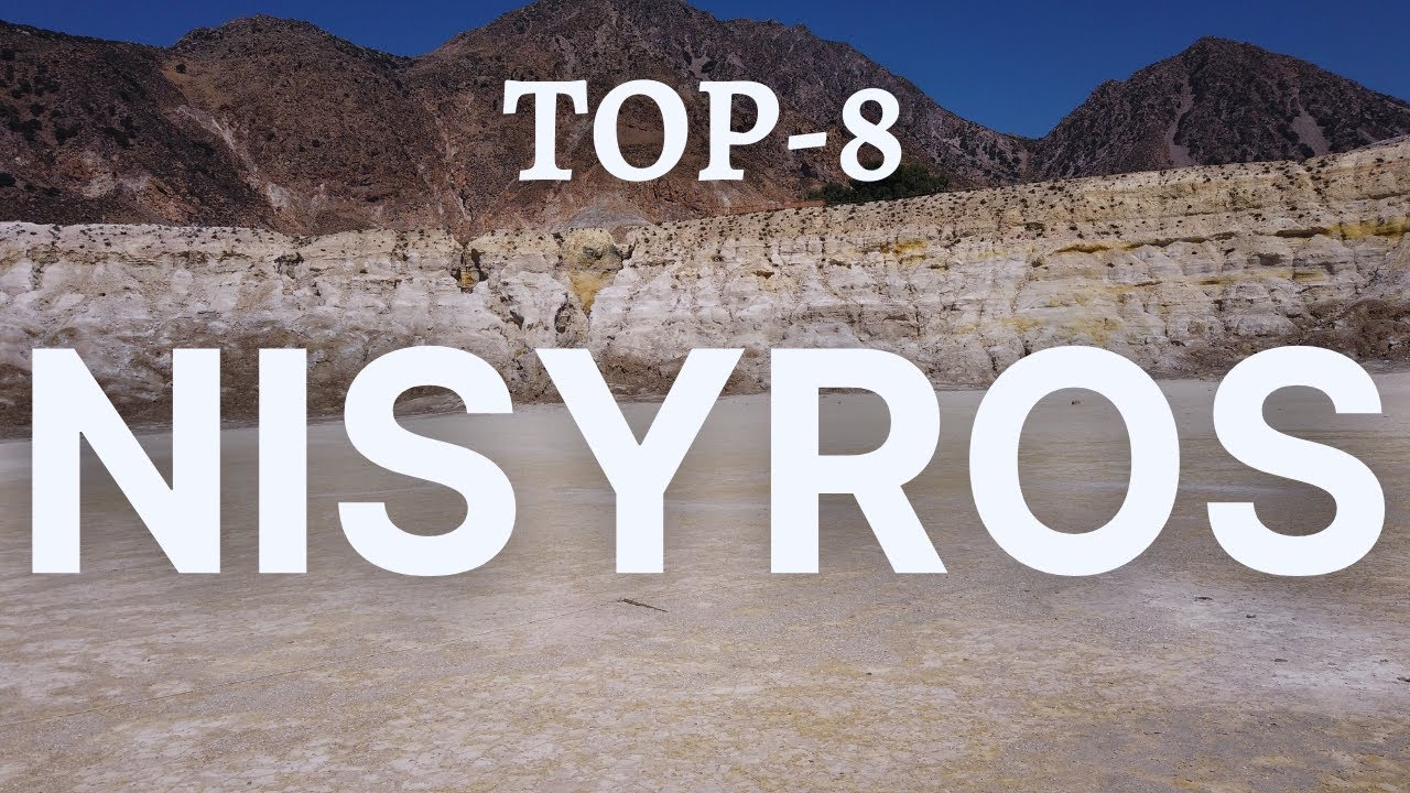Nisyros, Greece. Top-8 things to do