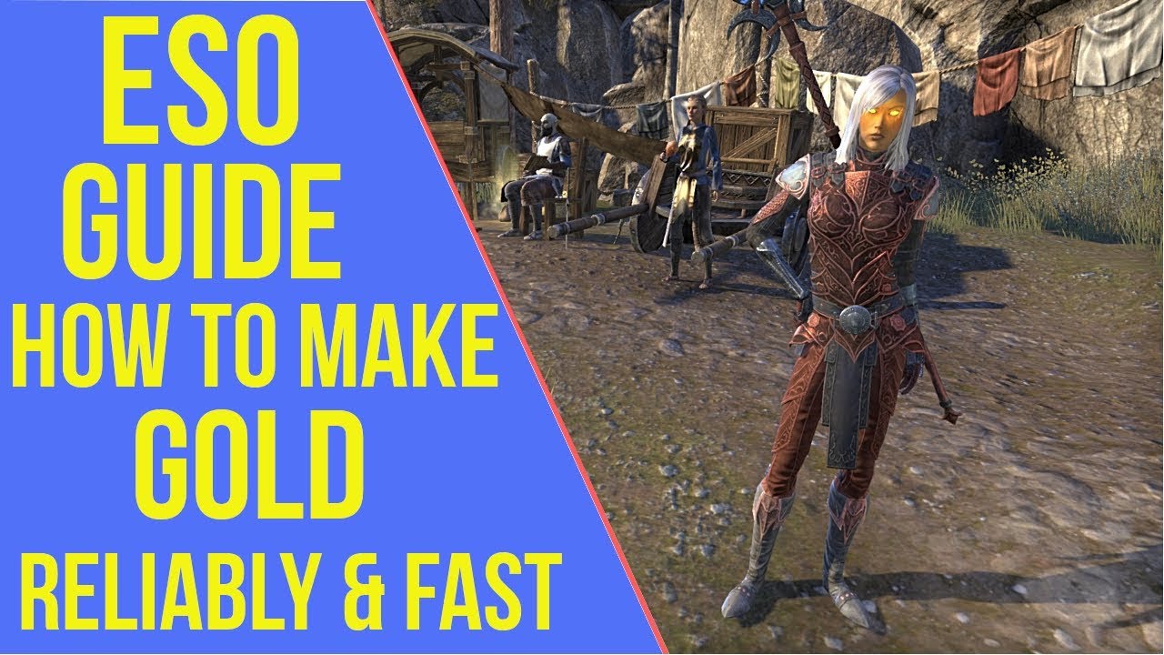 ESO - How to make Gold Fast and Reliably | Making Gold 2020