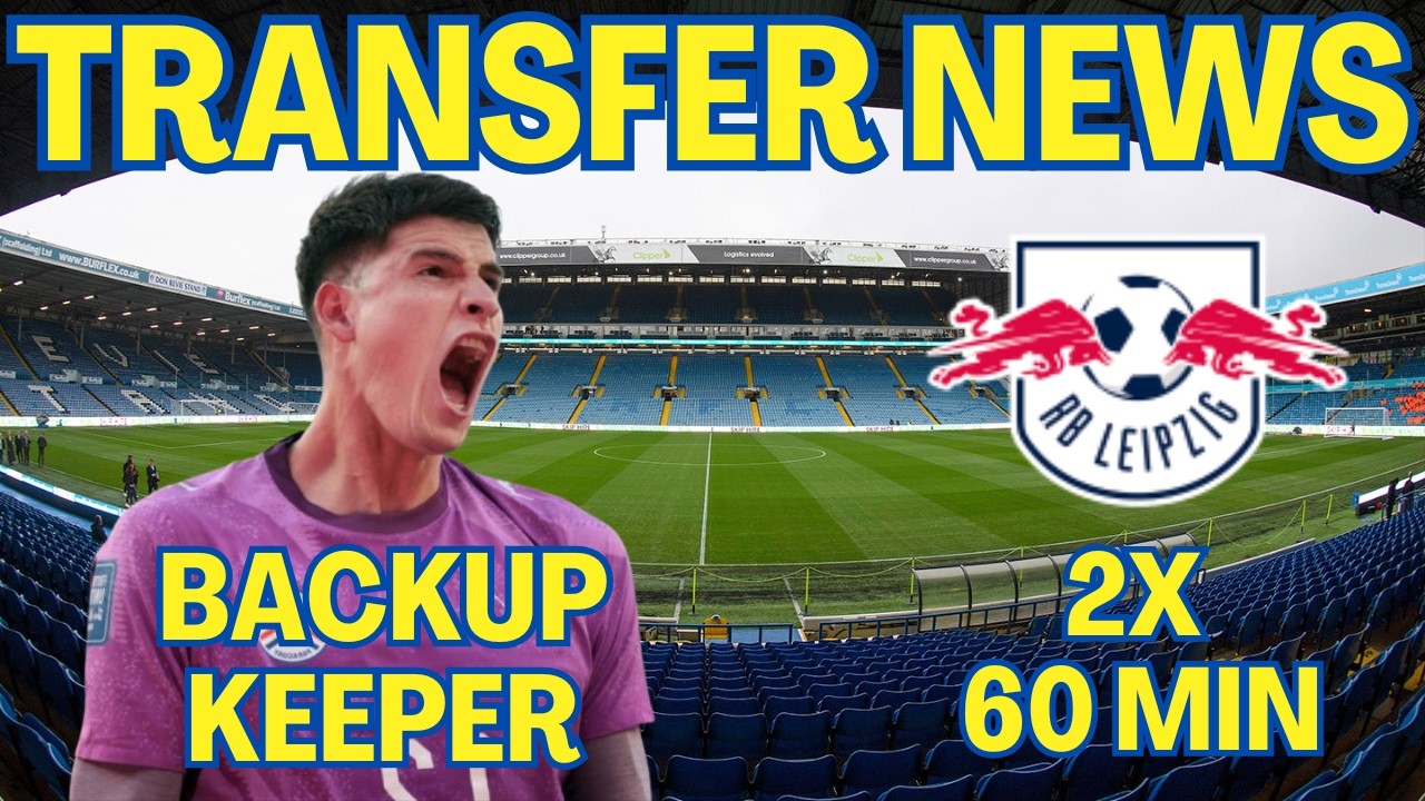 World cup hero as backup keeper! First pre season game at Elland Road! Leeds United transfer news