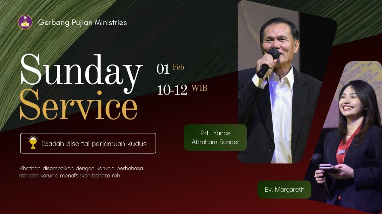 Ibadah Raya Minggu  |  1 Februari  2026  |  Gerbang Pujian Ministries