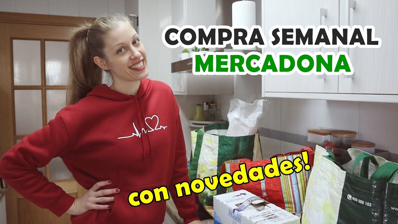 🛒 COMPRA SEMANAL MERCADONA🛒 87€ para 4 PERSONAS con MUCHAS NOVEDADES ⚠️