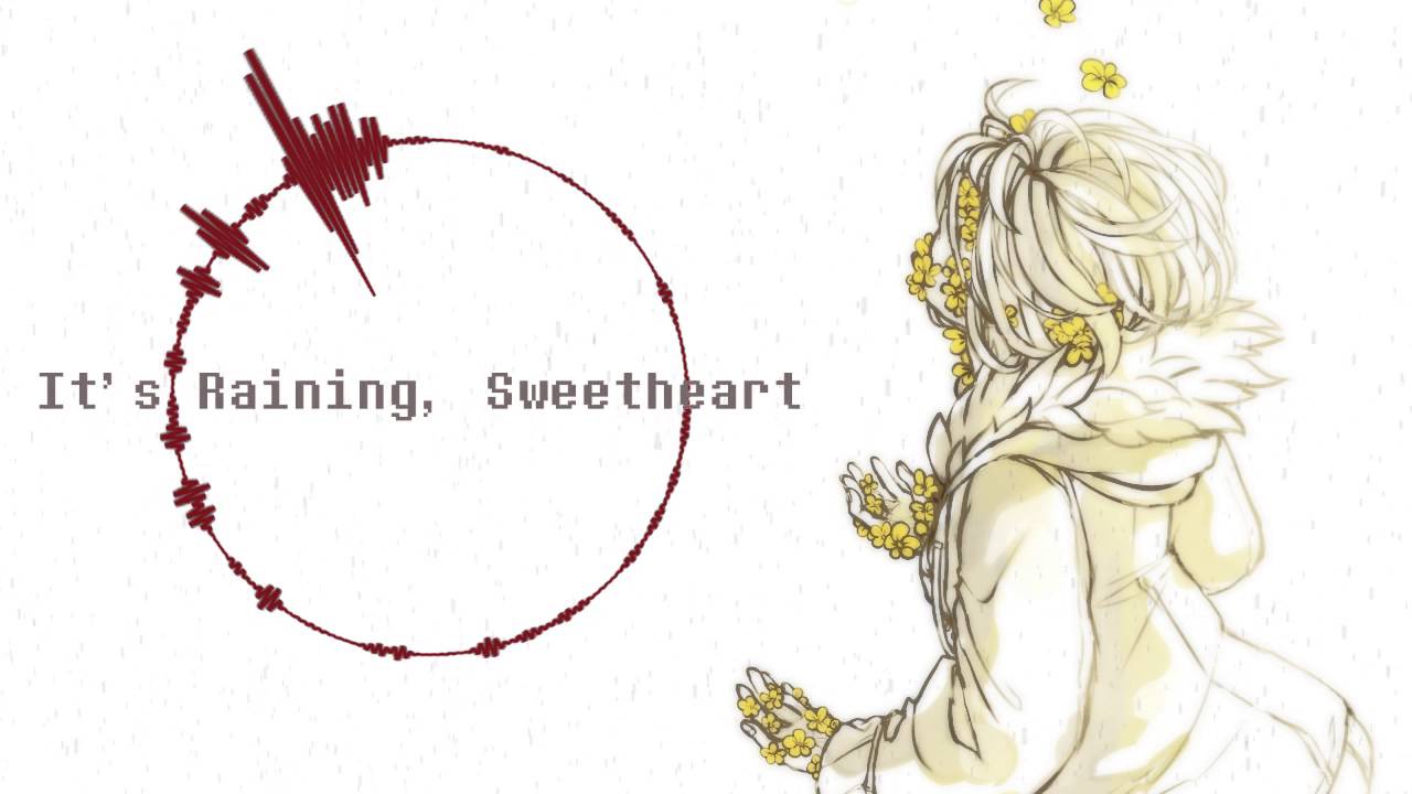 [ Undertale ] It's Raining, Sweetheart - Sapph -