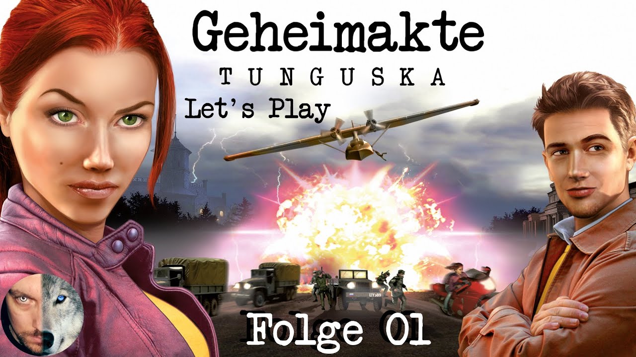 Geheimakte Tunguska - # 01 - Die erste Akte wird geöffnet! - Geheimakte Tunguska Let's Play