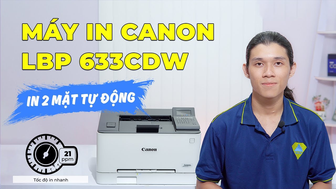 Máy in Canon i-SENSYS LBP633Cdw | Máy in laser màu đơn năng - Máy in 2 mặt tự động!