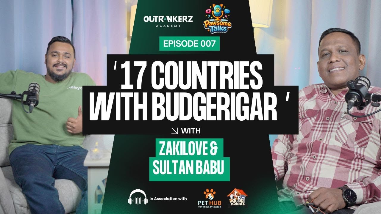 Budgerigar Bird Took me to 17 Countries | Pawsome Talks EP 7 | Sultan Babu