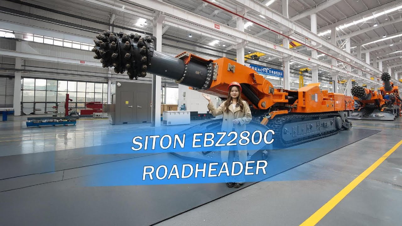 Siton EBZ280C Roadheader Introduction (English Version)