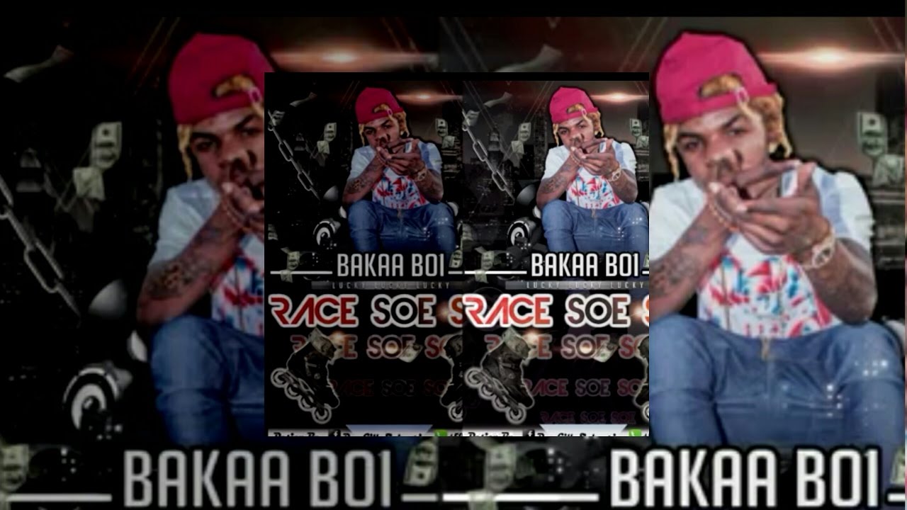 BAKAA BOI-RACE SOE SOE