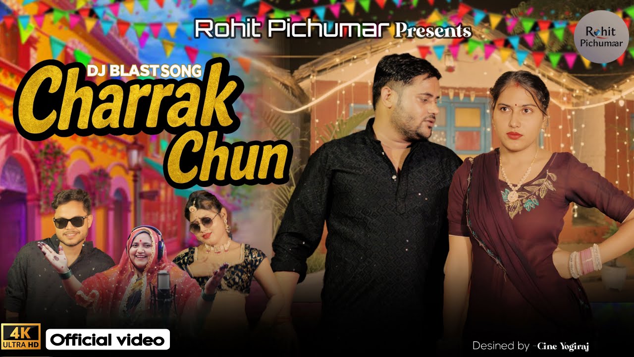 Charrak Chun | (Official video) | Charrak chun song | New Haryanvi song | rohit Pichumar 