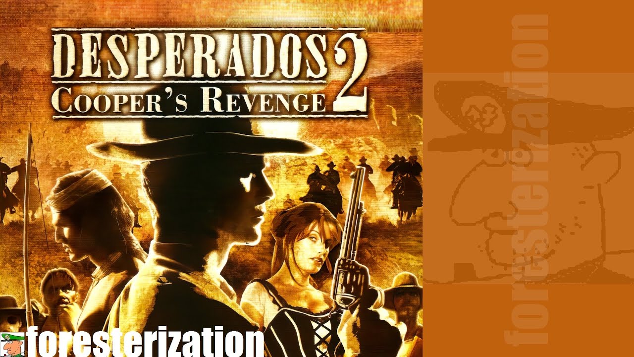 Desperados 2: Cooper's Revenge - прохождение - миссия 1-1 - Где Диллен?