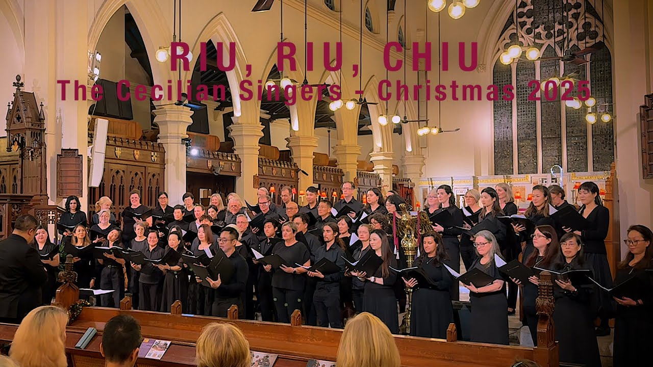 Riu, Riu, Chiu  - The Cecilian Singers Christmas Concert 2025