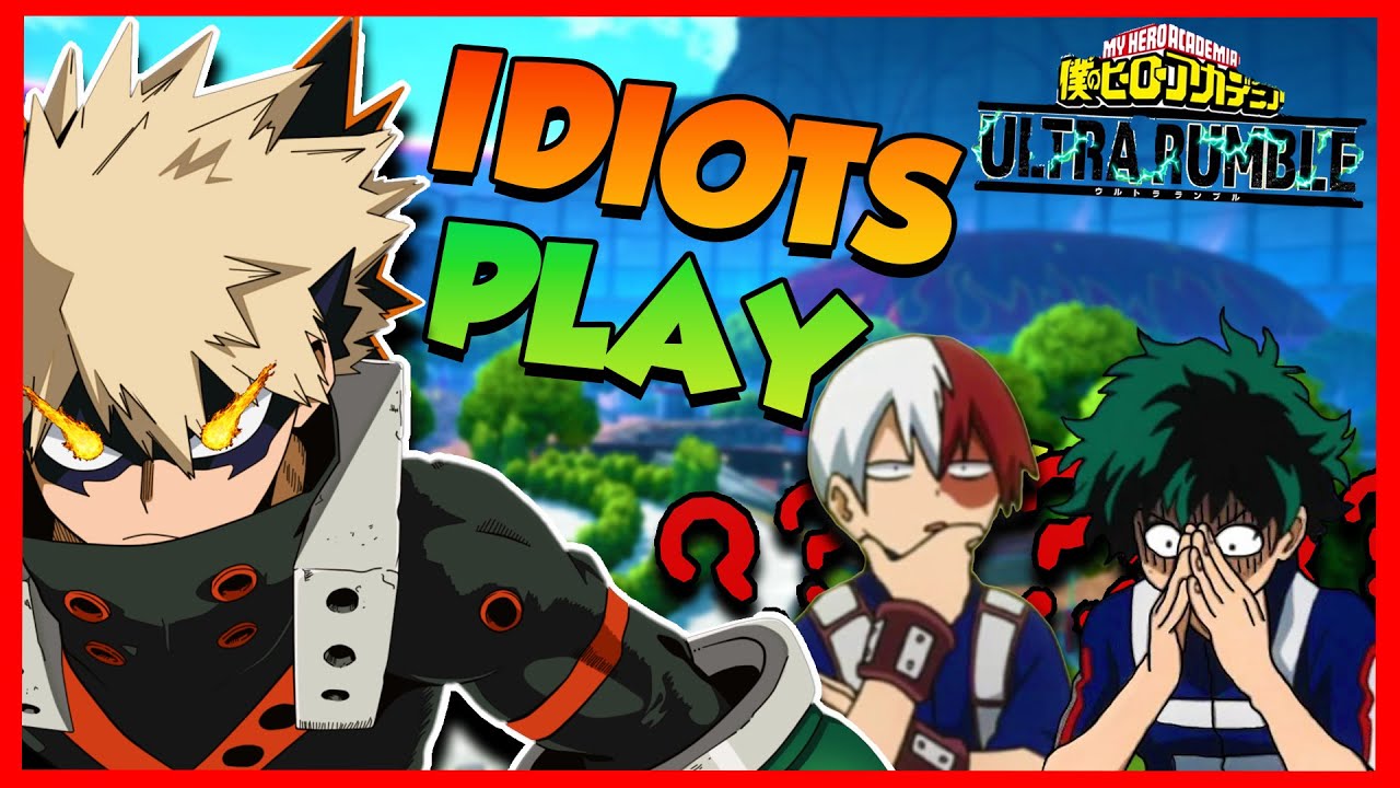 Игра 3 Idiots | MHA Ultra Rumble