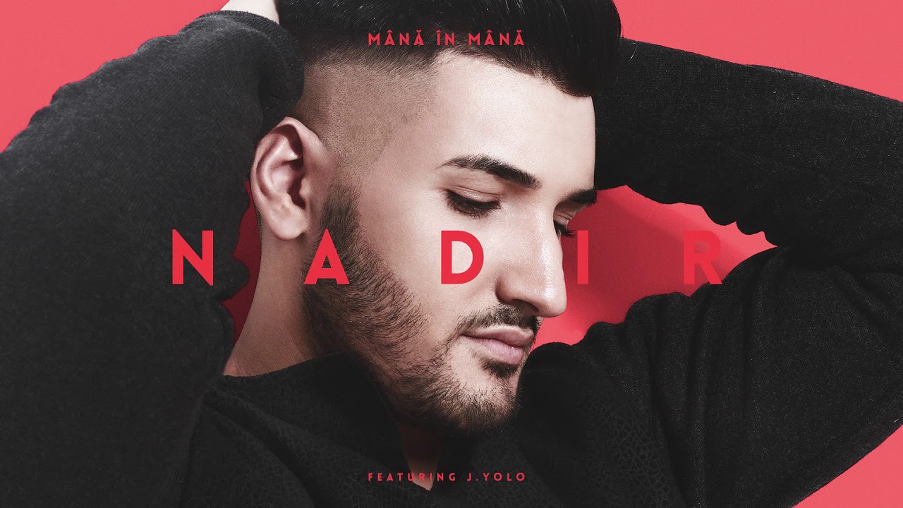 Nadir - Mana in Mana (feat. J. Yolo) | Official Single