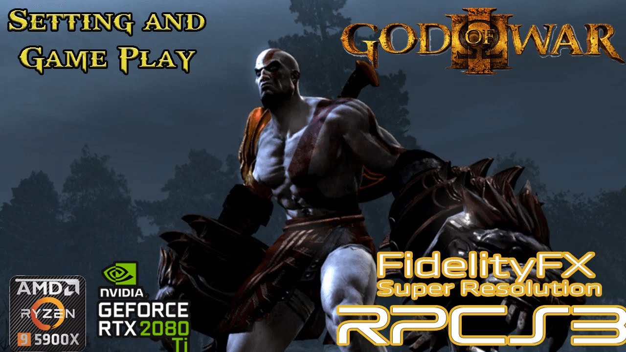 RPCS3 v0.0.18 | God Of War 3 + FidelityFX 4K 60FPS | Settings Config | Ryzen 5900X + RTX 2080 Ti
