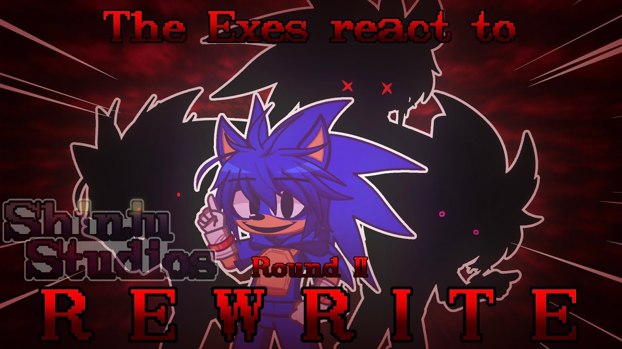 The Exes react to Rewrite: Round 2 | Gacha Life 2 | Reaction