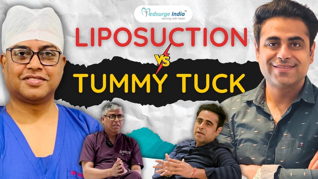Tummy Tuck Vs Liposuction What to Choose! Cost & Results in India