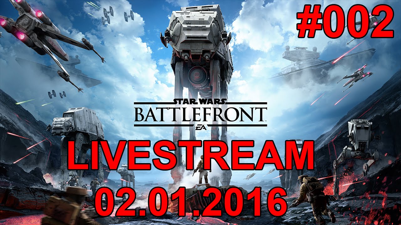 LIVESTREAM DRACHENBURSCHE 02.01.2016 #002 Kampfläufer Angriff bei Star Wars Battlefront [Deutsch]