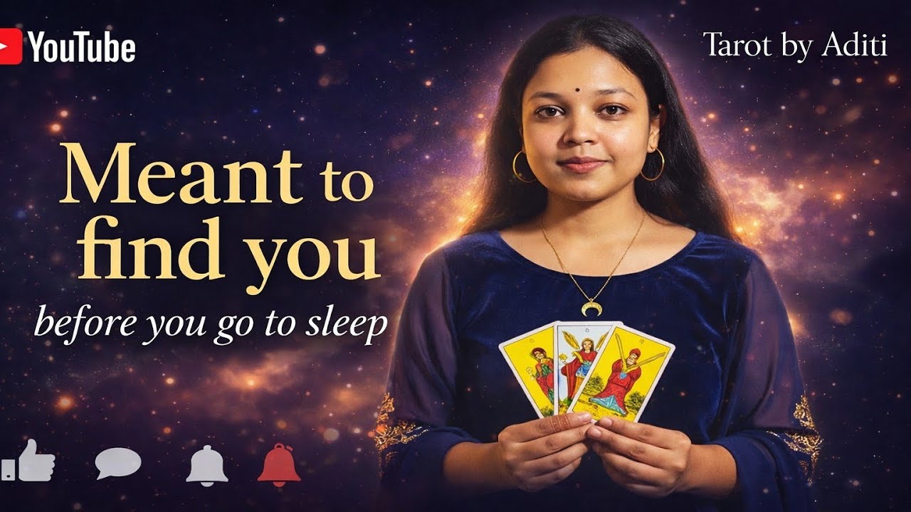 Meant to Find You Before You Go to Sleep ✨ A Timeless Message for You🔮 Tarot Reading Hindi