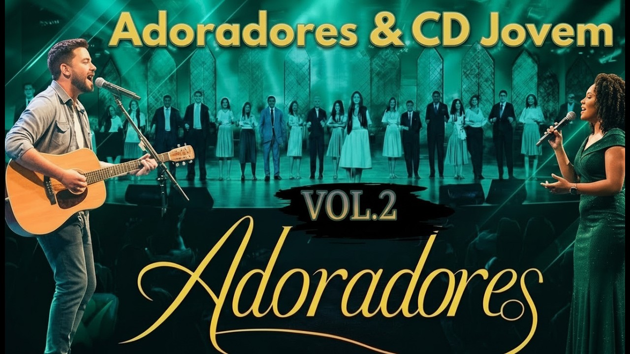 CD JOVEM & ADORADORES Vol.2 -  Especial Covers Acústico - Relembrando o Ministério Jovem