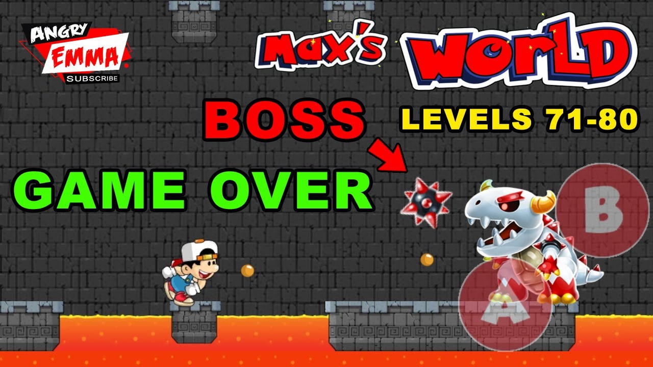 Super Max World Adventure GAME OVER - Levels 71-80 + BOSS
