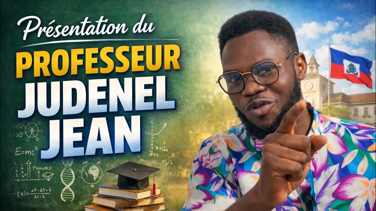 Présentation du professeur Judenel JEAN