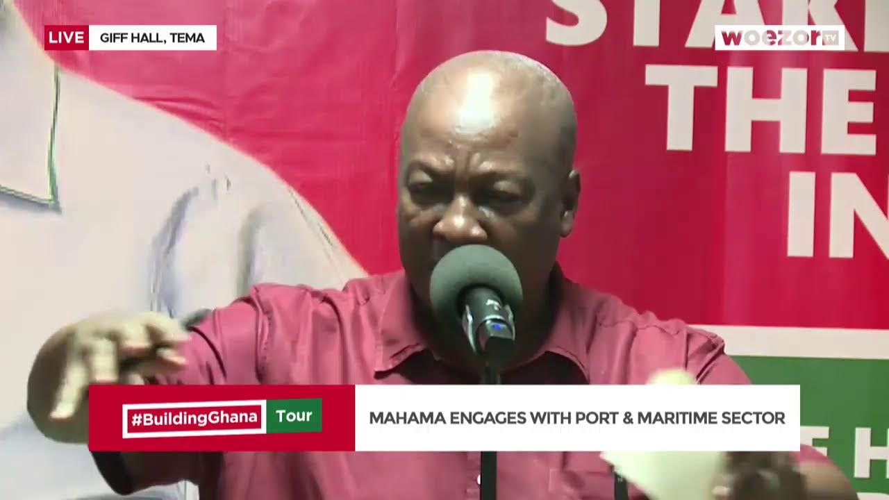 LIVE NOW | Engagement with Port and Maritime Sector [Tema Central] #BuildingGhanaTour | WoezorTV