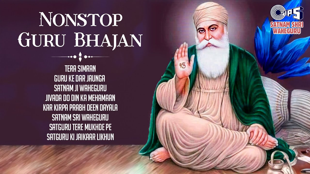 Nonstop Guru Bhajan | Satguru Guru Bhajan | Harshdeep Kaur | Satnam Ji Waheguru Ji