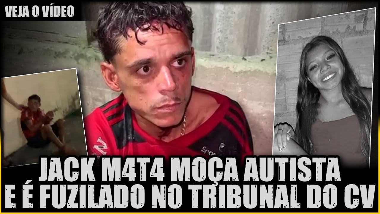 HOMEM TIRA A VIDA DE MULHER AUTISTA E É JULGADO PELO TRIBUNAL DO CV