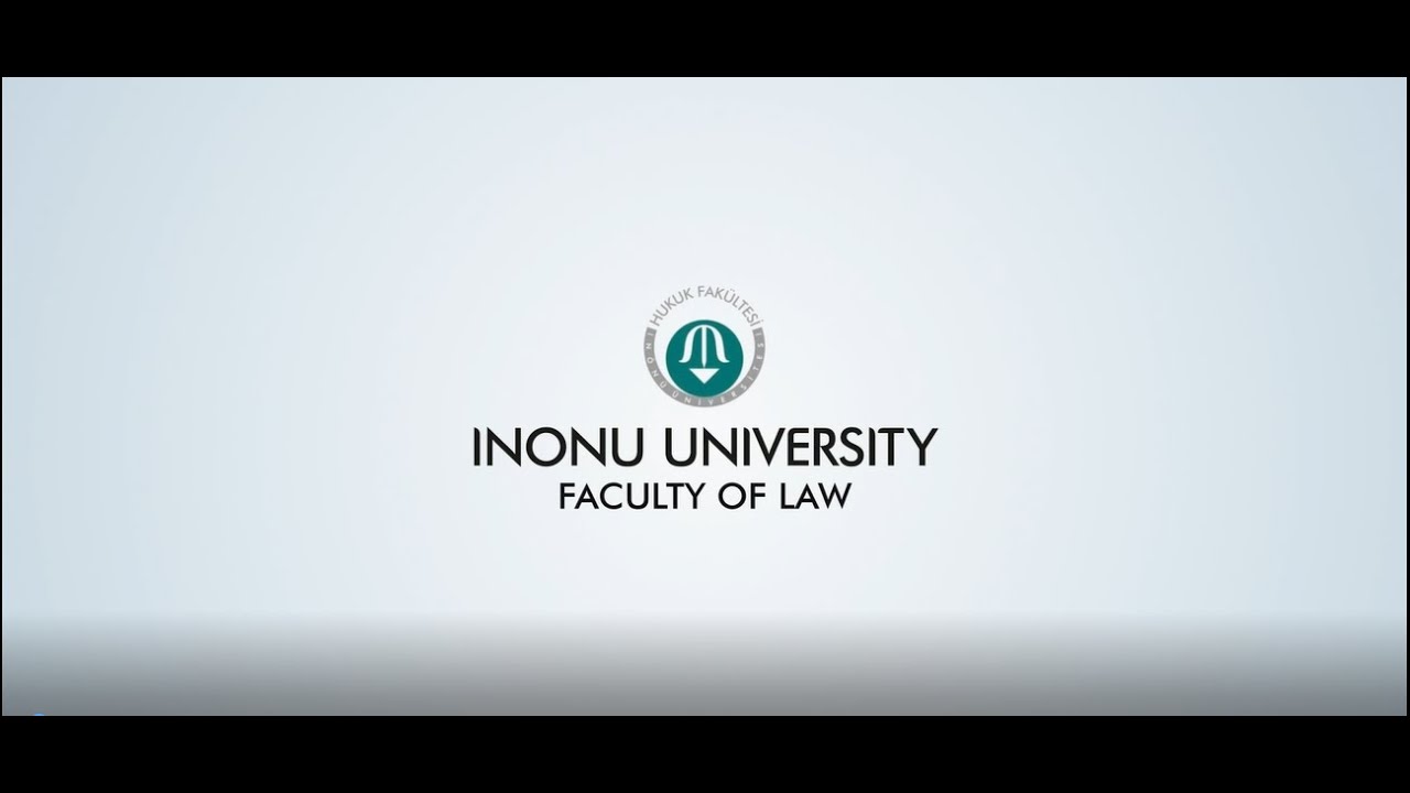 Inonu University Faculty of Law | General Information