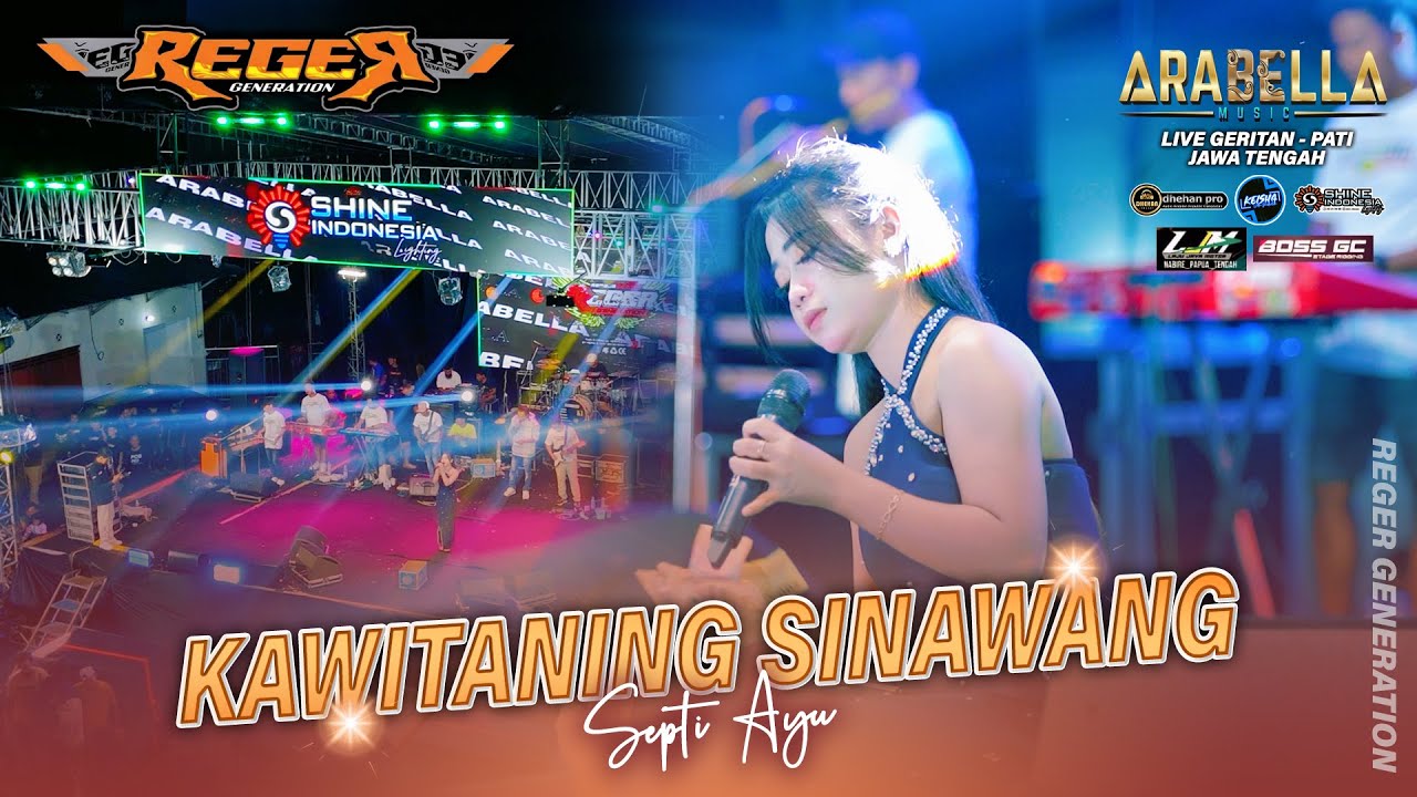 KAWITANING SINAWANG - Septi Ayu ARABELLA MUSIC Live Geritan - Pati - Jateng #REGERgeneration